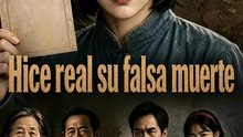 Hice real su falsa muerte Serie Completa Español