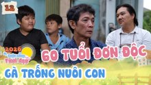 Cuộc Sống Tươi Đẹp 2026 tập 12