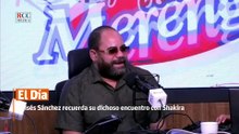 Moisés Sánchez recuerda su dichoso encuentro con Shakira
