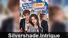 They Say I Stole My Brother'S Underwear - Watch the Full Movie