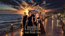 Married a Dockhand, He Rules the Dark Tide | Full Short Drama