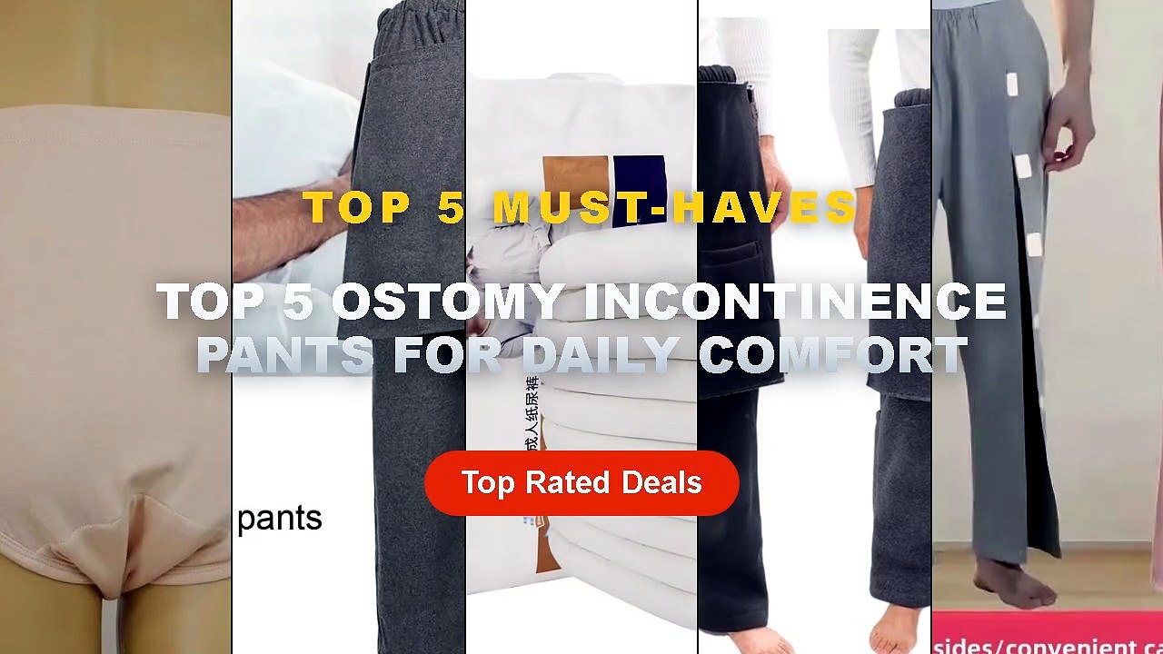 Amazing Top 5 Ostomy Incontinence Pants For Daily Comfort You Need To ...