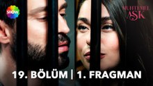 Muhtemel Aşk 19. Bölüm 1. Fragman | "Bundan sonra sen neredeysen, ben oradayım!"