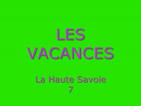 Vacances en Hautes Savoie