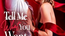 Tell Me What You Want - BDSM