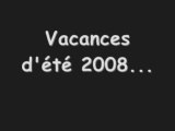 Vacances été 2008