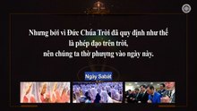 NGÀY THỜ PHƯỢNG MÀ ĐỨC CHÚA TRỜI PHÁN RẰNG HÃY GIỮ?