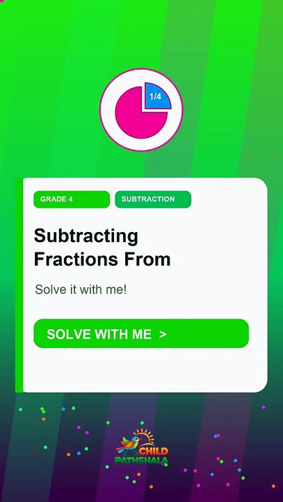 Grade 4 Subtraction: Subtracting Fractions From Whole Numbers Practice ...