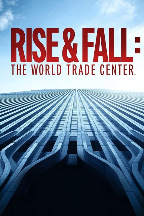 Rise and Fall The World Trade Center - video Dailymotion