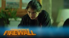 Taskforce Firewall: Isa makes her grand comeback! (Episode 108)