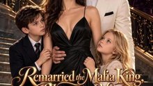 Remarried The Mafia King, Blessed With Heirs | Full Short Drama | English Sub 2026