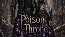 Poison Throne (Full Movie)