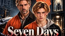 Seven Days to Save My Son 🔥 | Prison Drama, Family Secrets & A Father's Race Against Time | Emotional Short Drama - ENGSUB