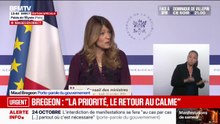 Colère sociale: "La priorité, c'est le retour au calme"; c'est "le préalable à toute discussion", affirme la porte-parole du gouvernement Maud Bregeon
