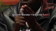 Ignorer Boruto fait de vous un traître