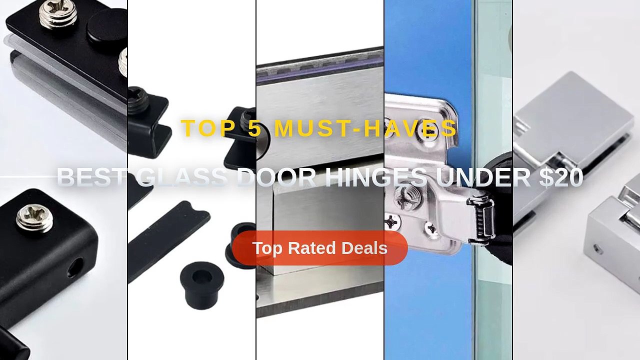 Best Glass Door Hinges Under $20 - video Dailymotion