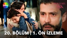 Muhtemel Aşk 20. Bölüm 1. Ön İzleme | "Anne çok özledim seni..."