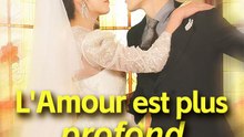 L'Amour est plus profond que la Tempête | Partie 2/3 | Français