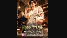 The Hidden Tyrant_ A Retired Godfather Baking in Sicily： All 40 Episodes Free