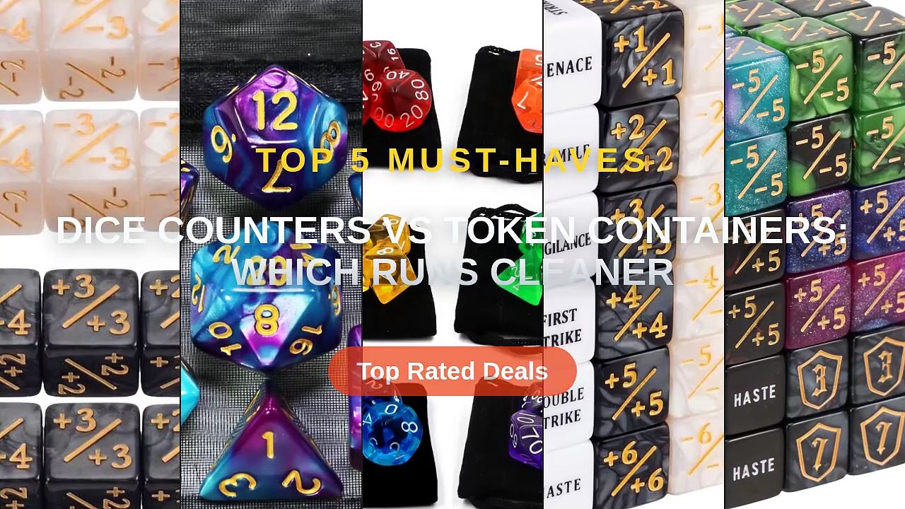 Dice Counters vs Token Containers: Which Runs Cleaner - Video Dailymotion