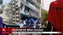 Kenya'da inşaat halindeki 18 katlı bina çöktü