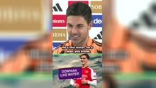 Arteta says Dowman is like water