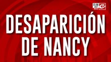 Desaparicion de Nancy: dictaron prisión preventiva a los imputados