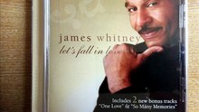 James Whitney - I've Got Somebody