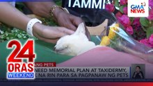 Usapang Pets – Pre-need memorial plan at taxidermy para sa pagpanaw ng pets | 24 Oras Weekend