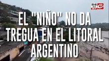 "El Niño" golpea fuerte en el Litoral argentino: pueblos inundados y miles de evacuados