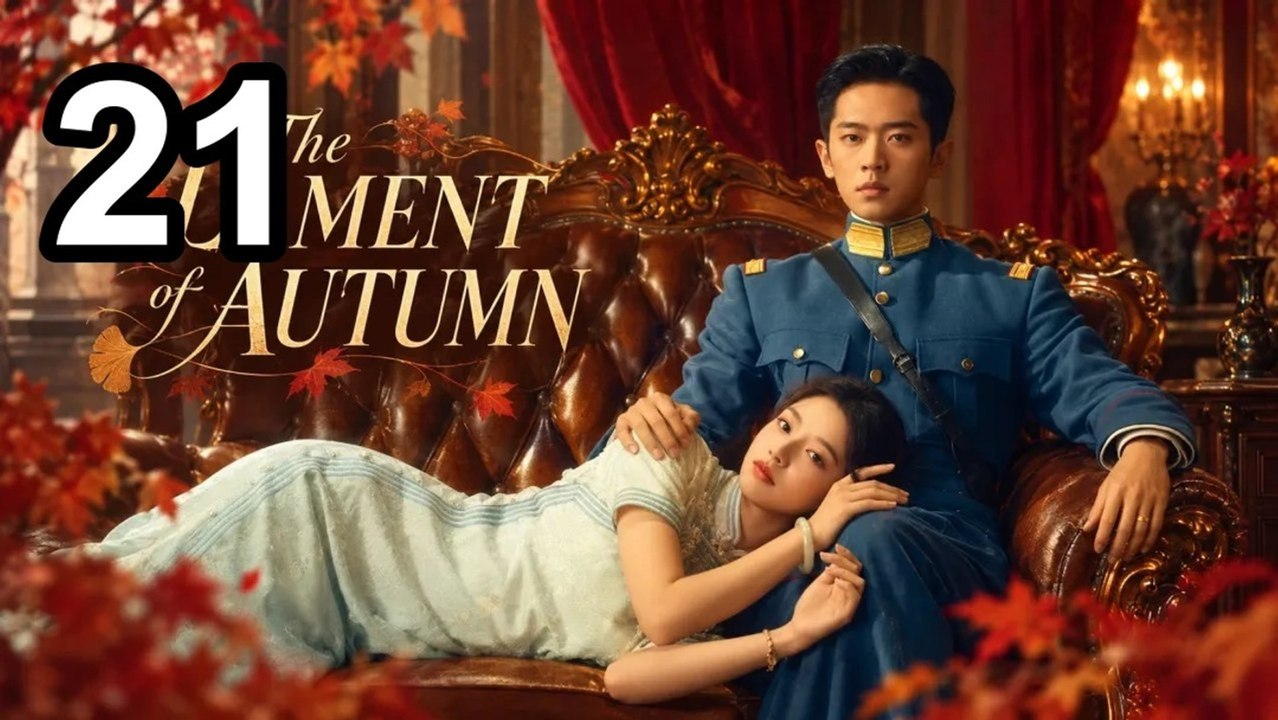 [FULL HD] The Lament Of Autumn - Episode 21 - video Dailymotion