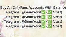 How Where to Buy! Now OnlyFans Accounts With Balance Options