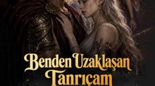 Benden Uzaklaşan Tanrıçam | Türkçe