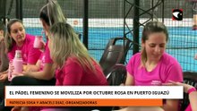 El pádel femenino se moviliza por Octubre Rosa en Puerto Iguazú