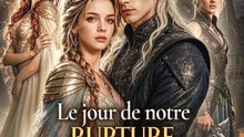 Le jour de notre rupture, je me révèle francais