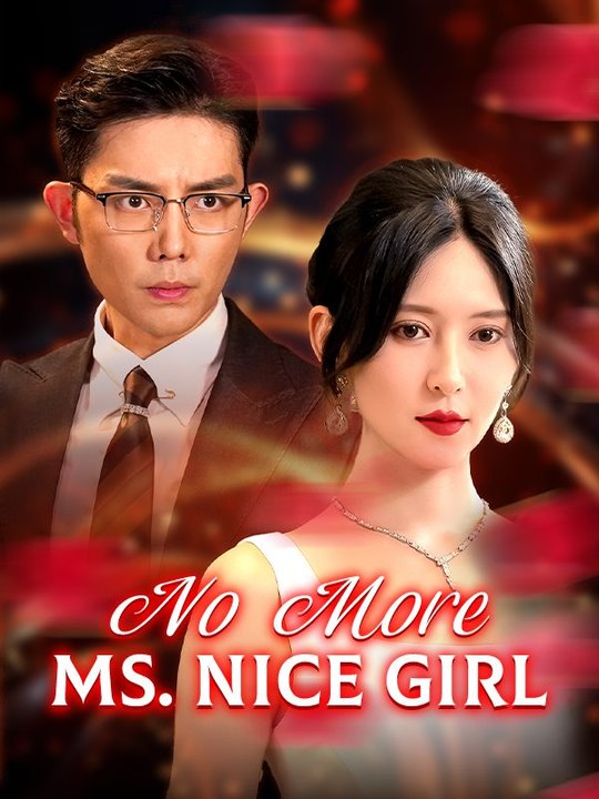 No More Ms. Nice Girl | English - video Dailymotion