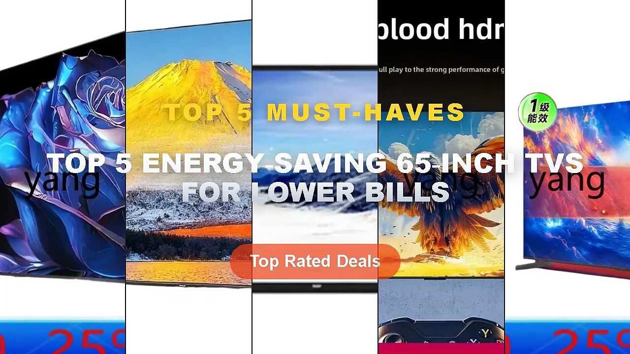 Ultimate Guide to the Best Top 5 Energy‑Saving 65‑Inch TVs For Lower ...