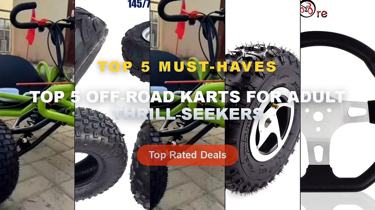 Don't Buy Top 5 Off‑Road Karts For Adult Thrill‑Seekers Before Watching ...