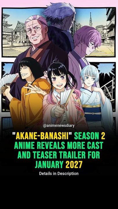 Akane-banashi Season 2 Anime Reveals More Cast and Teaser Trailer for ...