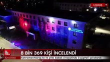 Kahramanmaraş'ta 16 yıllık bebek cinayetinde 3 şüpheli yakalandı