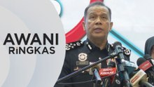 AWANI Ringkas: KPN arah JSJ Bukit Aman segera siasat