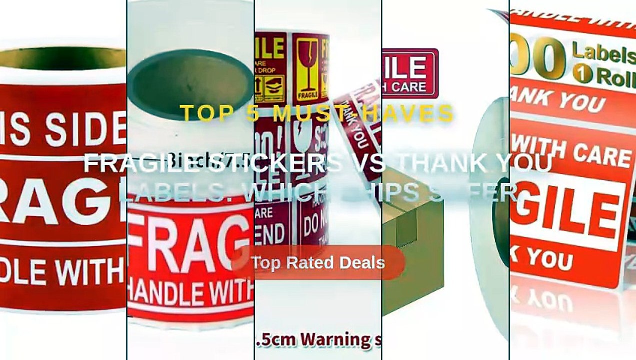 Fragile Stickers vs Thank You Labels: Which Ships Safer - Video Dailymotion
