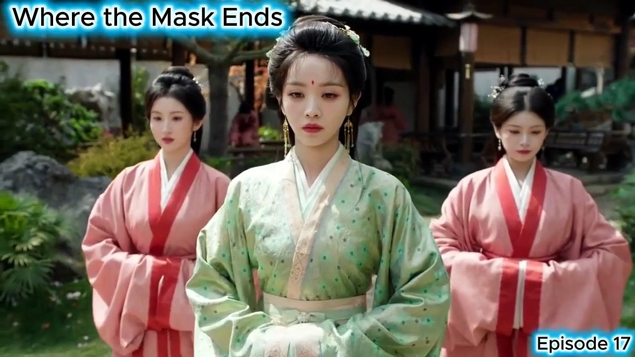 Where the Mask Ends – Episode 17 ENGLISH SUBTITLES (2026) - Vidéo ...