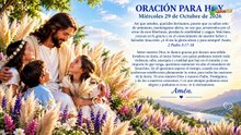 ORACIÓN PARA HOY  Miércoles 29 de Octubre de 2026