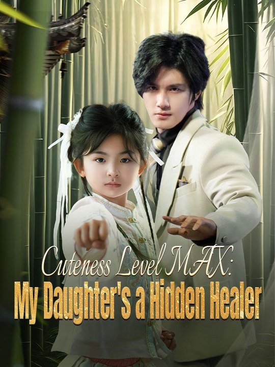 Cuteness Level MAX: My Daughter's a Hidden Healer | Part 1/2 - video ...
