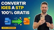 Consejos para convertir IGES a STP en PC y móvil sin aplicaciones
