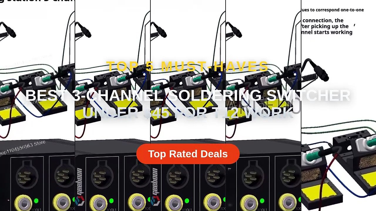 Best 3-Channel Soldering Switcher Under $45 For T12 Work - Video ...