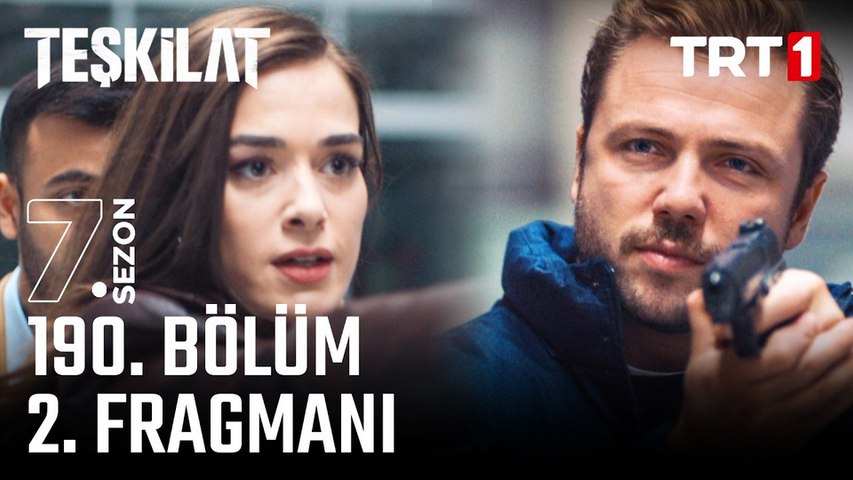 Teşkilat 190.Bölüm - Teşkilat - Sezon 7 - Bölüm 6 - Fragman VCRH STCRH