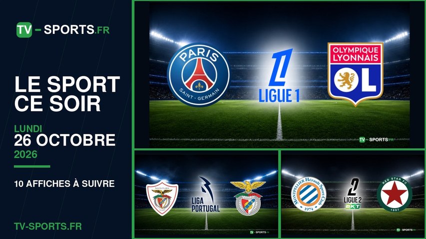 Programme sport du lundi 26 octobre 2026 : les affiches à suivre