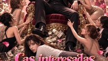 Las interesadas me hicieron millonario | Serie Completa | Short Drama Español